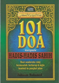 101 daripada hadis-hadis sahih / Zahazan Mohamed