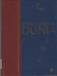 Ensiklopedia dunia - Jilid 16 (P-Pep)