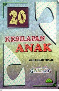 20 kesilapan anak / Muhammad Thalib