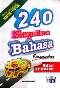 240 simpulan bahasa bergambar / Mariam Hamid