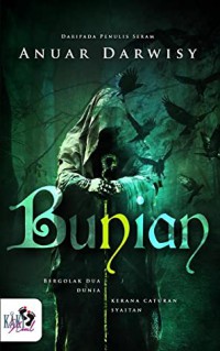 Bunian / Anuar Darwisy