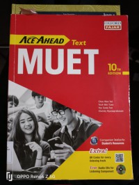 MUET : ace ahead text / Choo Wan Yat, Yeoh Wei Tzee, Yee Sook Fen and Stanley Nyanaprakasan