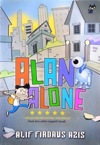 Alan alone / Alif Firdaus Azis