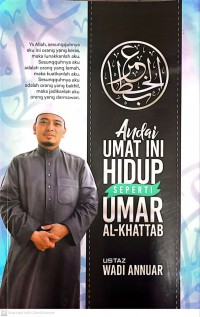 Andai umat ini seperti Umar Al-Khattab / Ustaz Wadi Annuar