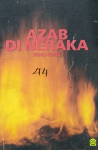 Azab di Neraka / Ibnu Idrus