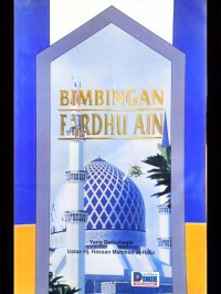 Bimbingan fardhu ain / Ustaz Hj. Hassan Mahmud Al-Hafiz