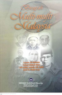 Biografi mufti-mufti Malaysia / Azman Ab Rahman, Zahari Mahad Musa, Nik Salida Suhaila Nik Saleh, Adel M. Abdul Aziz