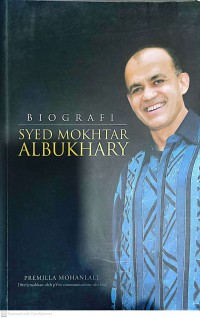 Biografi Syed Mokhtar Albukhary / Premilla Mohanlall