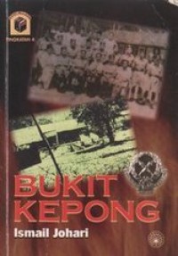 Bukit Kepong/ Ismail Johari