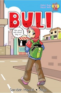 Buli / Saridah Hamid ; [ilustrator kulit:] Reja
