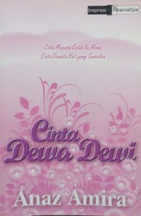 Cinta dewa dewi / Anaz Amira