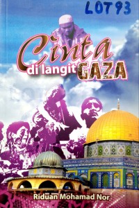 Cinta di langit Gaza / Riduan Mohamad Nor