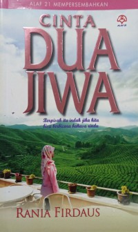 Cinta dua jiwa / Rania Firdaus