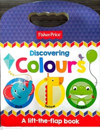 Fisher price: Discovering colours.