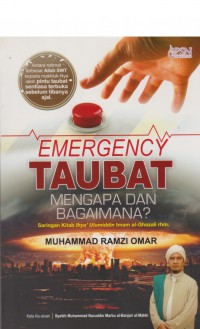 Emergency Taubat : Mengapa Dan Bagaimana? / Muhammad Ramzi Omar