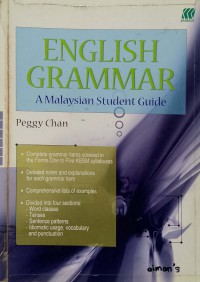 English grammar : a Malaysian student guide / Peggy Chan