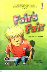 Fair's fair - Literature component for secondary schools Fom 1 / Narinder Dhami