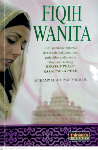 Fiqh wanita / Muhammad Athiyah Khumais