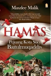 HAMAS : pejuang kota suci Baitulmuqaddis / Maszlee Malik