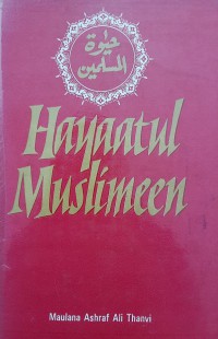 Hayaatul muslimeen/ Maulana Ashraf Ali Thanvi