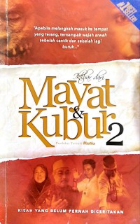 Iktibar dari Mayat & Kubur 2