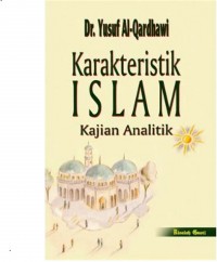 Islam : faham agama dan asas akhlak / oleh Syed Muhammad Al-Naquib Al-Attas