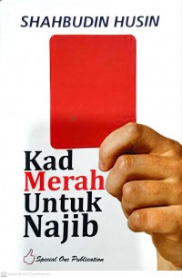 Kad merah untuk Najib / Shahbudin Husin