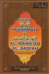 Kitab Muhimmah & Al-mawa'izd Al-badai'ah / Syeikh Abdullah Ibnu 'Abdur Rahim Fathani