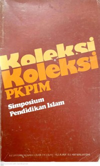 Simposium pendidikan Islam / disunting oleh Zamanhuri Hj. Shamsuddin