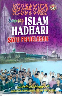 Konsep Islam hadhari : satu penjelasan