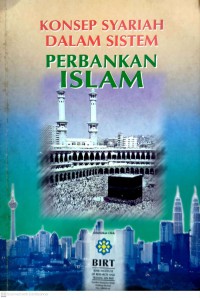 Konsep syariah dalam sistem perbankan Islam