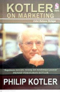 Kotler on marketing / Philip Kotler