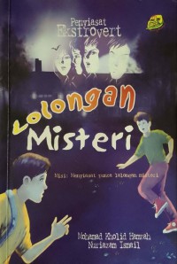 Lolongan misteri / Mohamad Kholid Hamzah, Nuriazam Ismail