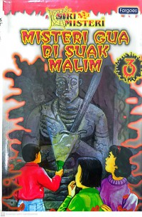 Misteri gua di suak malim / Taufiq Shah