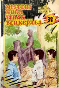 Misteri kuda tidak berkepala / Badrul Hisham