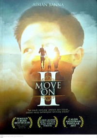 Move On 2: aku mahu hijrah / Aiman Banna ; Editor, Hani Nabila