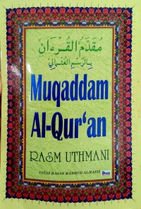 Muqaddam al-Quran : Rasm Uthmani / Hassan Mahmud Al-Hafiz