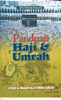 Panduan haji dan umrah / Syeikh al-Maqari Othman Hamzah