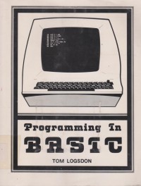 Programming in Basic / Tom Logsdon