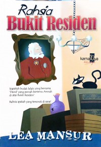 Rahsia Bukit Residen / Lea Mansur