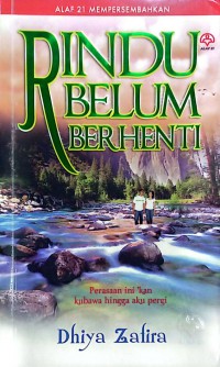 Rindu belum berhenti