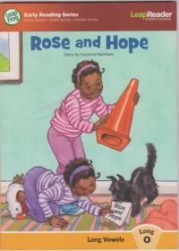 Rose and Hope/ Suzanne Barchers