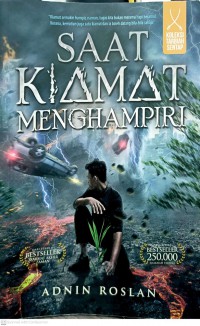 Saat kiamat menghampiri / Adnin Roslan ; editor Aizuddin Hamid