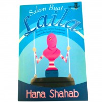 Salam buat Laila / Hana Shahab