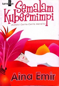 semalam kubermimpi