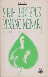 Sirih Bertepuk Pinang Menari / Nordin Hassan