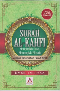 Surah Al-Kahfi : Menghakis Dosa, Menghakis Fitnah