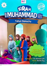 Sirah Nabi Muhammad SAW: Tahun dukacita / Penulis: Bunda Ary ; Penterjemah: Ain Ahmad Lutfi