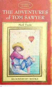 The adventure of Tom Sawyer / Mark Twain