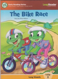 The Bike Race / Holly Melton